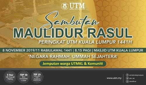 Sambutan Maulidur Rasul Peringkat UTM Kuala Lumpur 1441H 