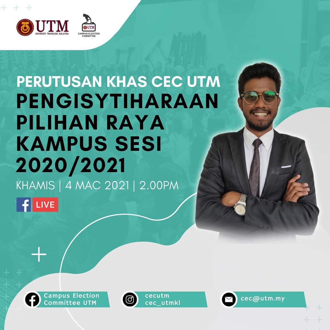 Perutusan Khas Cec Utm Pengisytiharaan Pilihan Raya Kampus Sesi 2020 2021 Calendar Events